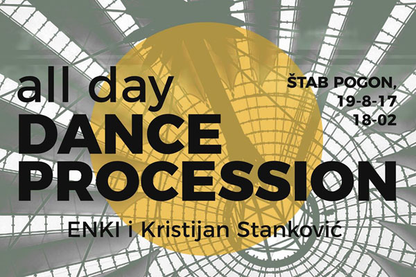 19. avgust - All Day Dance Procession: Enki i Kristijan Stanković