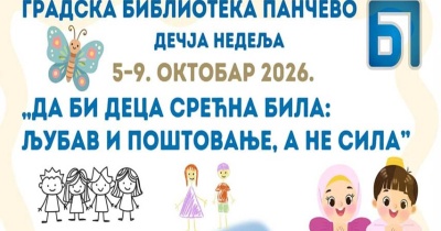 Gradska biblioteka Pančevo pripremila program za Dečiju nedelju