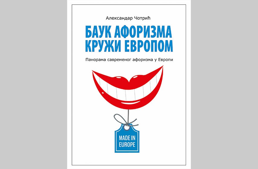 bauk aforizma kruzi evropom, aleksandar cotric, dom kulture kacarevo, kacarevo, aforizmi, k-013, vesti pancevo, pancevo